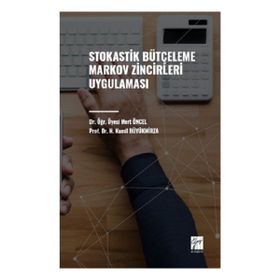 Süstokastik Bütçeleme Markov Zincirleri Uygulaması Gazi Kitabevi