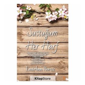 Sustuğum Her Harf - Emirhan Horuz