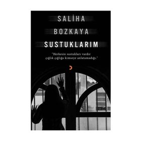 Sustuklarım - Saliha Bozkaya