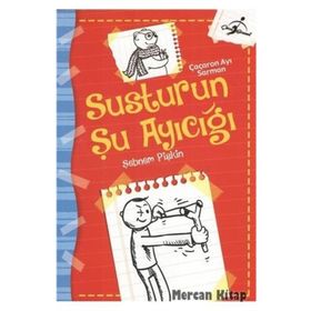 Susturun Şu Ayıcığı - Çaçaron Ayı Sarman - Şebnem Pişkin