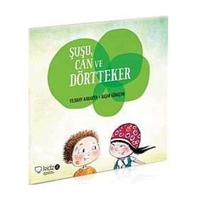 Şuşu, Can ve Dörtteker - Yıldıray Karakiya