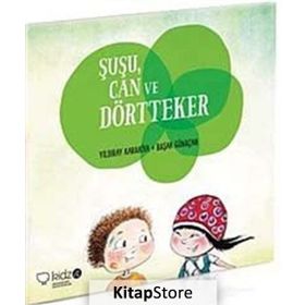 Şuşu, Can ve Dörtteker - Yıldıray Karakiya