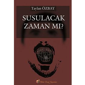 Susulacak Zaman mı? - Taylan Özbay