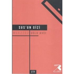 Sus'un Gizi - Muazzez Uslu Avcı