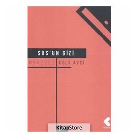 Sus'un Gizi - Muazzez Uslu Avcı