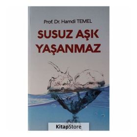 Susuz Aşk Yaşanmaz - Hamdi Temel