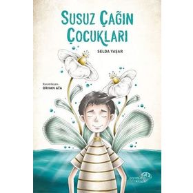Susuz Çağın Çocukları - Selda Yaşar