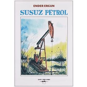 Susuz Petrol - Ender Ergün