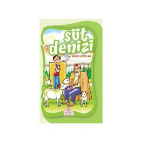 SÜT DENIZI - KADIR ALPASLAN
