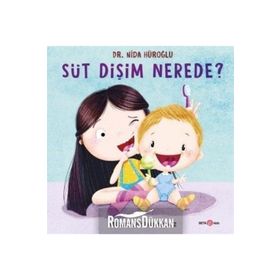 Süt Dişim Nerede? - Nida Hüroğlu