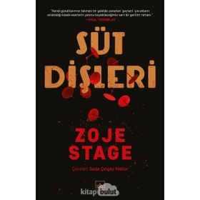 Süt Dişleri - Zoje Stage