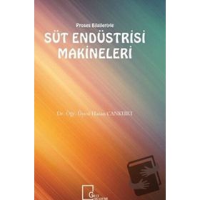Süt Endüstrisi Makineleri - Hasan Cankurt