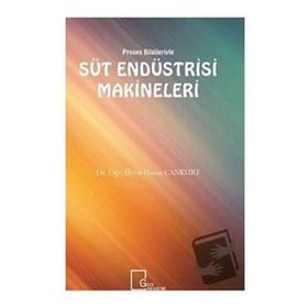 Süt Endüstrisi Makineleri - Hasan Cankurt