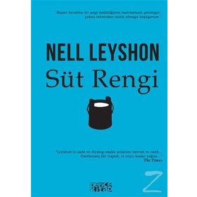 Süt Rengi - Nell Leyshon