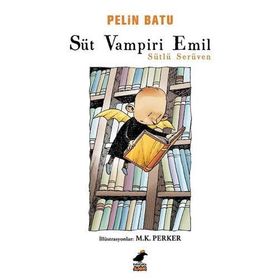 Süt Vampiri Emil - Pelin Batu