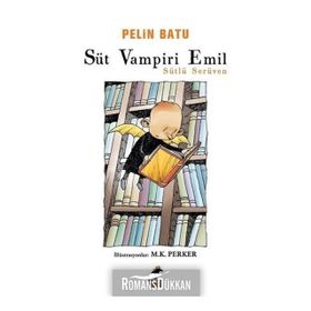 Süt Vampiri Emil - Pelin Batu