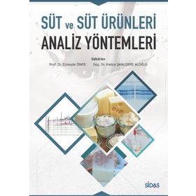 Süt ve Süt Ürünleri Analiz Yöntemleri -Hatice Şanlıdere Aloğlu