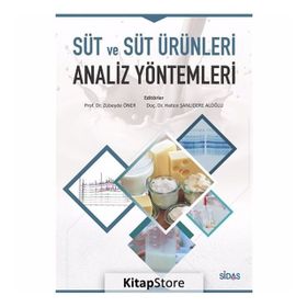 Süt ve Süt Ürünleri Analiz Yöntemleri -Hatice Şanlıdere Aloğlu