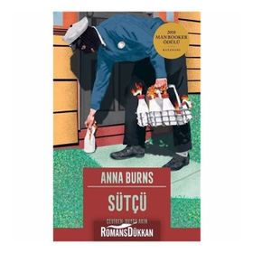 Sütçü - Anna Burns