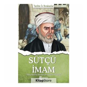 Sütçü İmam - Tarihte İz Bırakanlar - Turan Tektaş