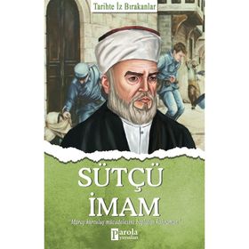Sütçü İmam - Tarihte İz Bırakanlar - Turan Tektaş