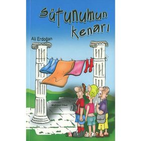 SÜTUNUMUN KENARI - ALI ERDOĞAN