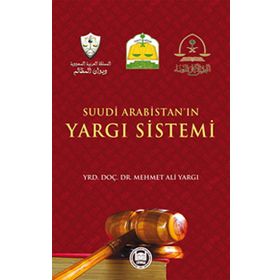 Suudi Arabistan’ın Yargı Sistemi - Mehmet Ali Yargı