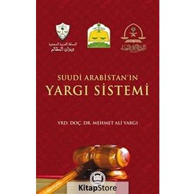 Suudi Arabistan’ın Yargı Sistemi - Mehmet Ali Yargı