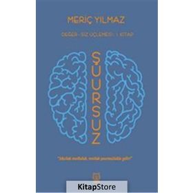 Şuursuz - Meriç Yılmaz