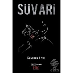Süvari - Kamuran Aydın