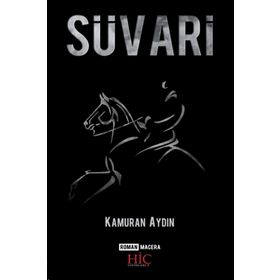 Süvari - Kamuran Aydın
