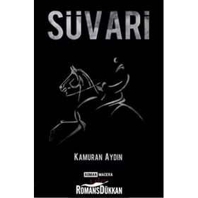 Süvari - Kamuran Aydın