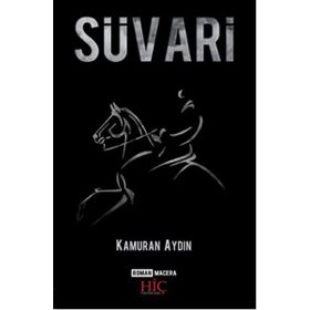 Süvari - Kamuran Aydın