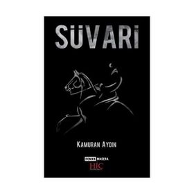 Süvari - Kamuran Aydın