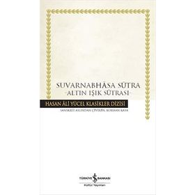 Suvarnabhasa Sütra: Altın Işık Sutrası