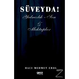 Süveyda - Hacı Mehmet Erol