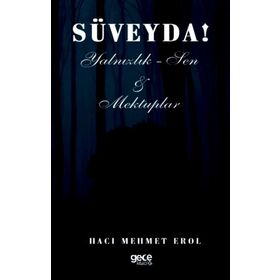 Süveyda - Hacı Mehmet Erol