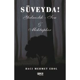 Süveyda - Hacı Mehmet Erol