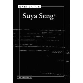 SUYA SENG - ENIS BATUR