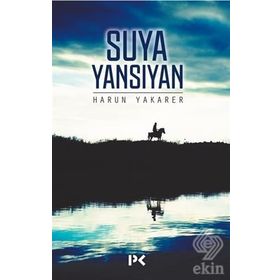 Suya Yansıyan - Harun Yakarer