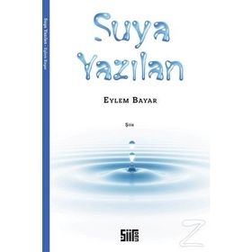 Suya Yazılan - Eylem Bayar