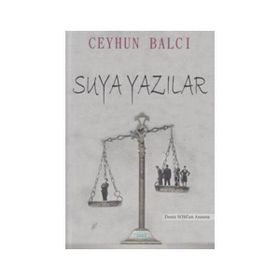 Suya Yazılar - Ceyhun Balcı