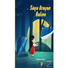 Suyu Arayan Balina - Berkant Kıray