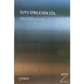 SUYU DINLEYEN ÇÖL - HAYRIYE ERSÖZ