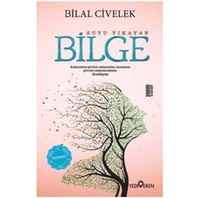 Suyu Yıkayan Bilge - Bilal Civelek