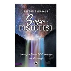 Suyun Fısıltısı - Nilgün Zaimoğlu - Çınaraltı Yayınları