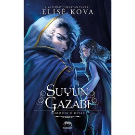 Suyun Gazabı - Elise Kova