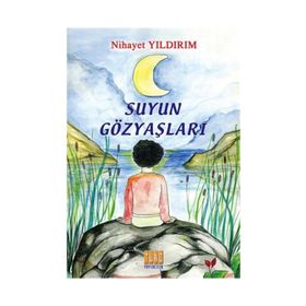 Suyun Gözyaşları - Nihayet Yıldırım