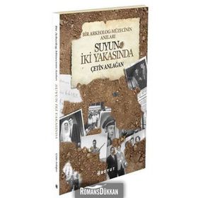 SUYUN İKİ YAKASINDA - ÇETİN ANLAĞAN