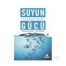 Suyun İyileştirici Gücü - Recai Yahyaoğlu Mennan Aysan Kuzanlı
